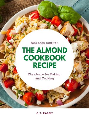 cover image of The Almond Cookbook Recipe